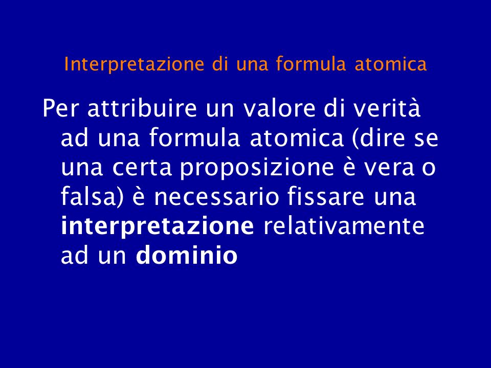 Interpretazione di una formula atomica