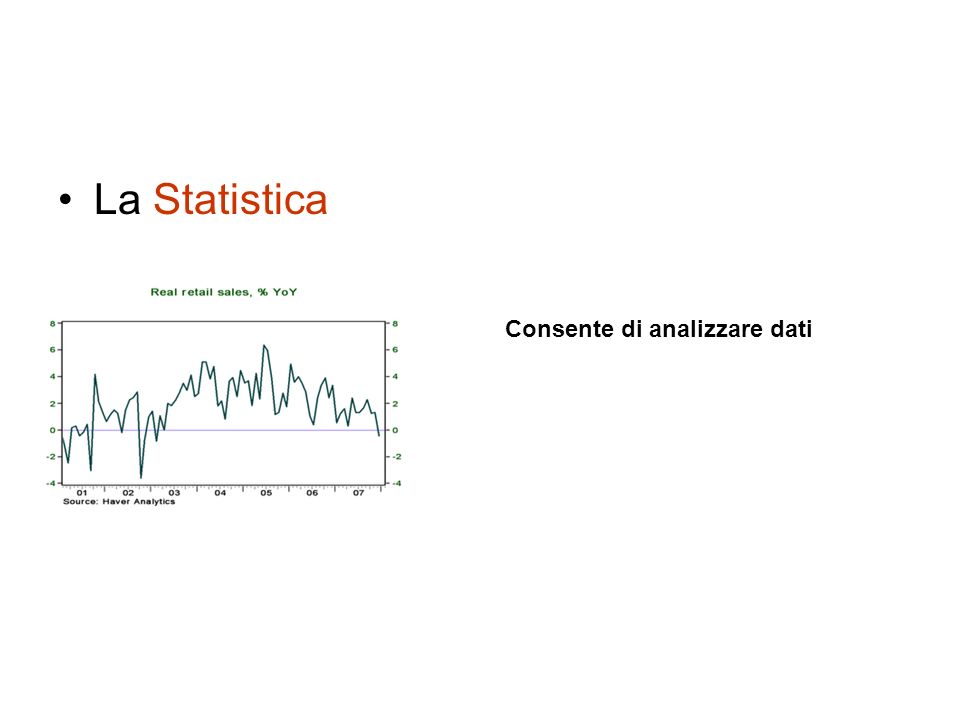 La Statistica Consente di analizzare dati
