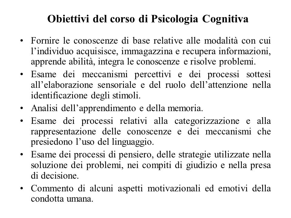 Obiettivi del corso di Psicologia Cognitiva