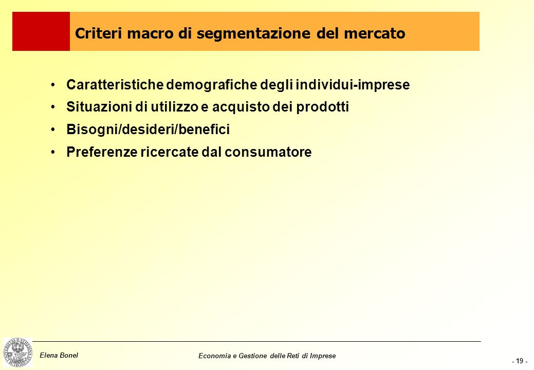Criteri macro di segmentazione del mercato