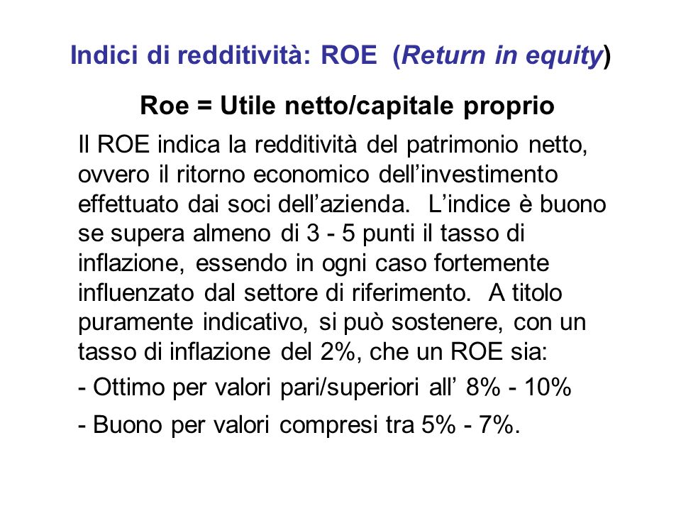 Indici di redditività: ROE (Return in equity)