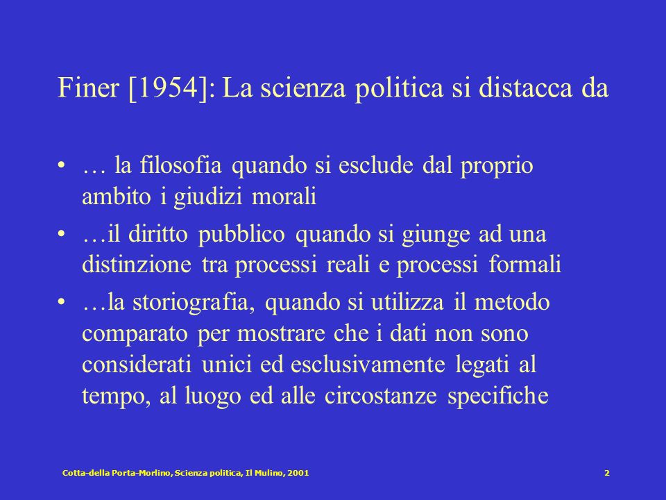 Finer [1954]: La scienza politica si distacca da