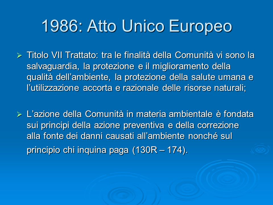 1986: Atto Unico Europeo