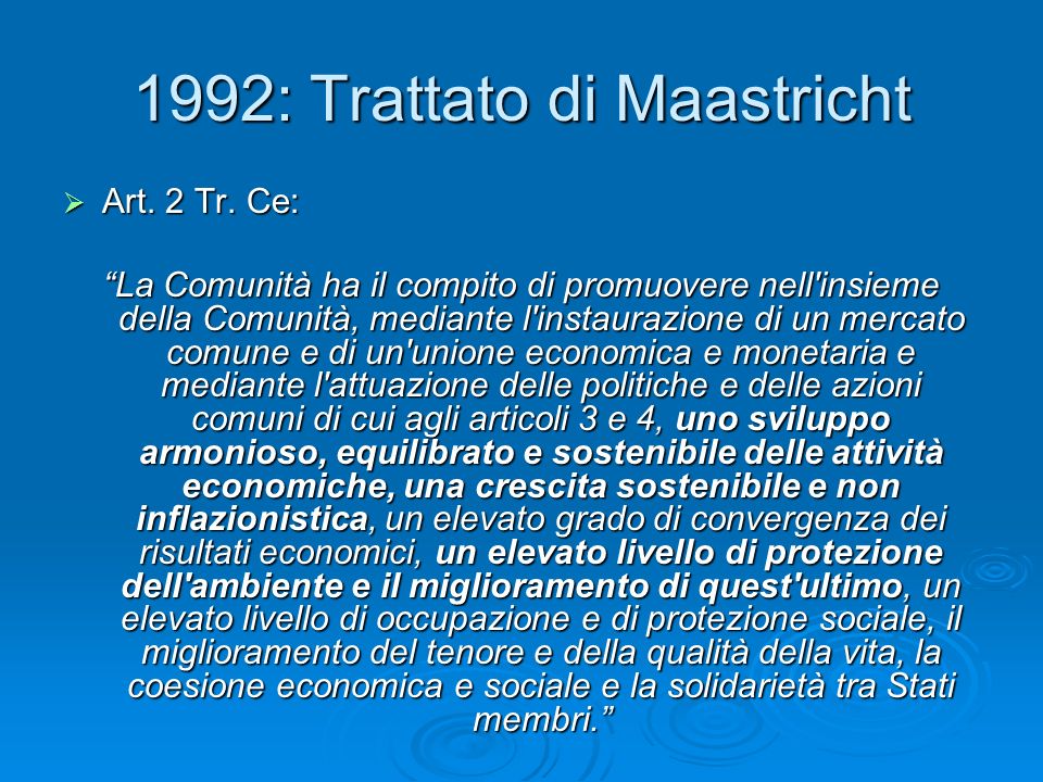 1992: Trattato di Maastricht