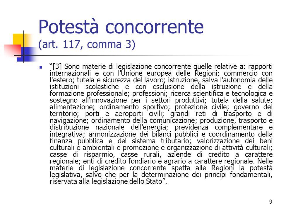 Potestà concorrente (art. 117, comma 3)