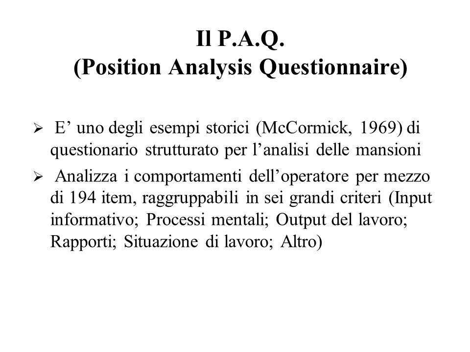 Il P.A.Q. (Position Analysis Questionnaire)
