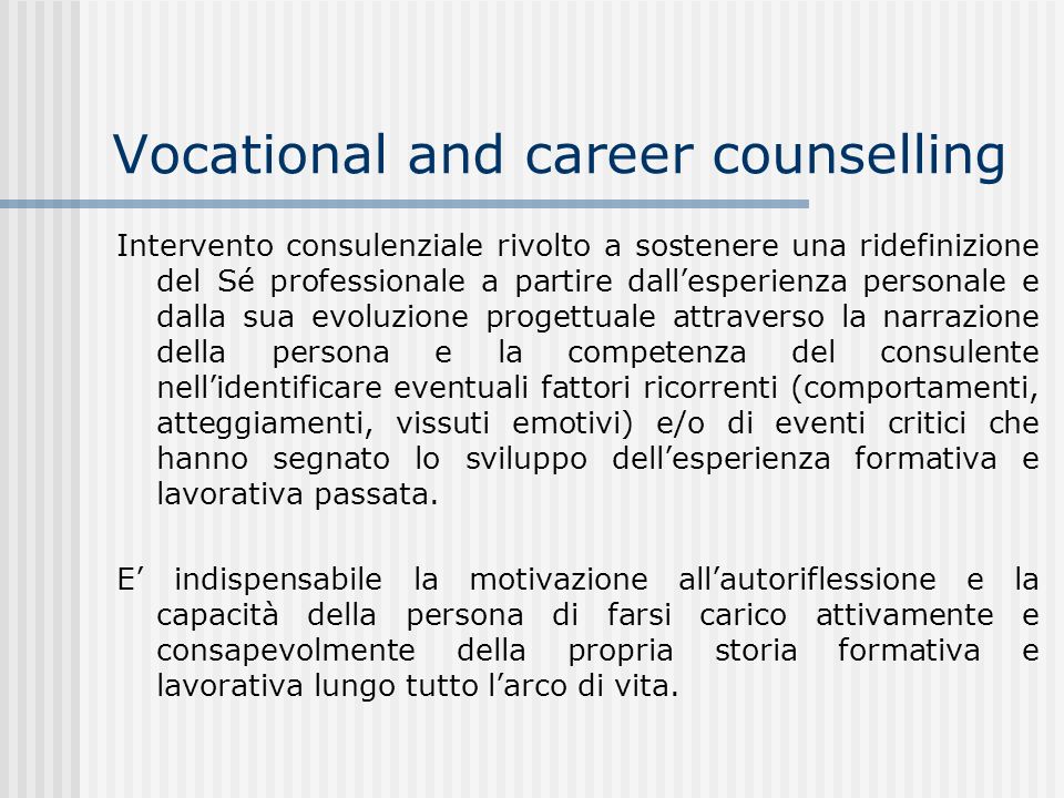 Vocational and career counselling