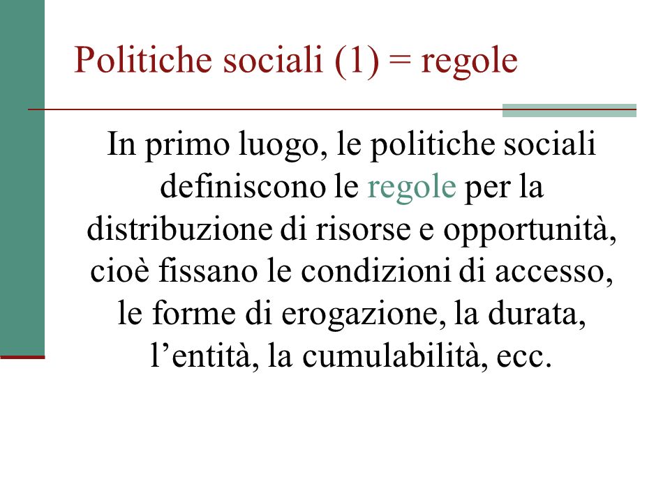 Politiche sociali (1) = regole