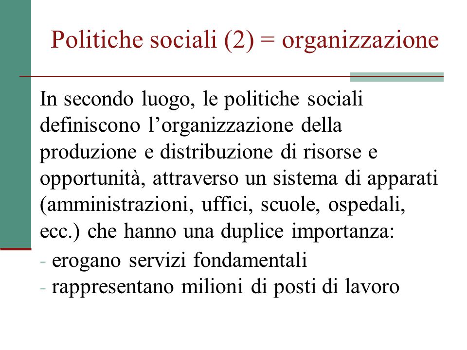 Politiche sociali (2) = organizzazione
