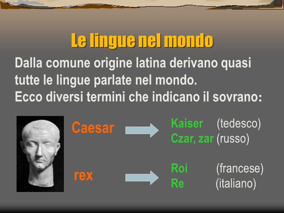 Le lingue nel mondo Caesar rex