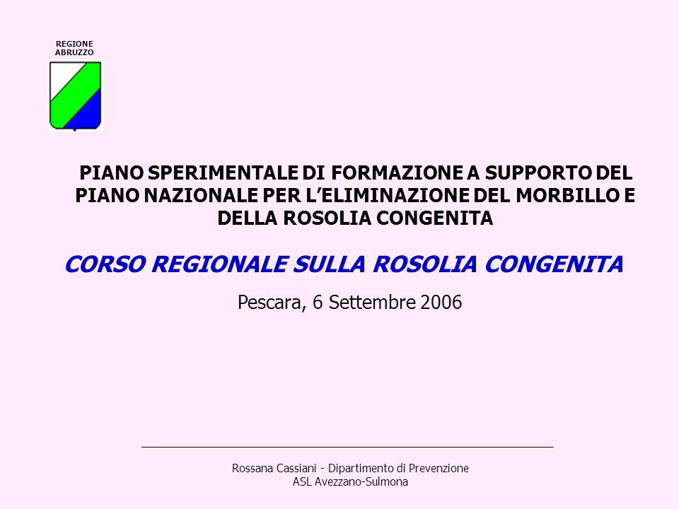 Rossana Cassiani - Dipartimento di Prevenzione ASL Avezzano-Sulmona
