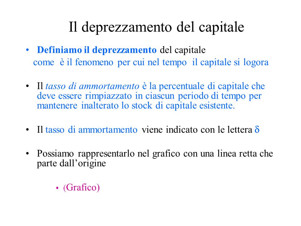 Il deprezzamento del capitale