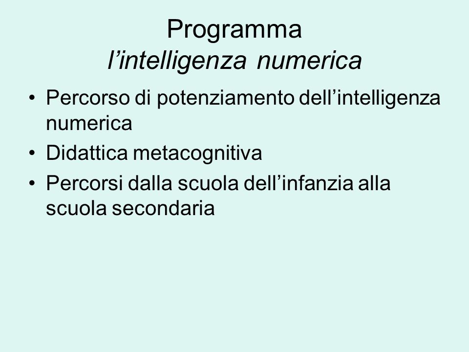 Programma l’intelligenza numerica