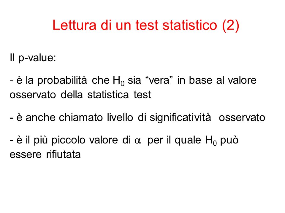 Lettura di un test statistico (2)