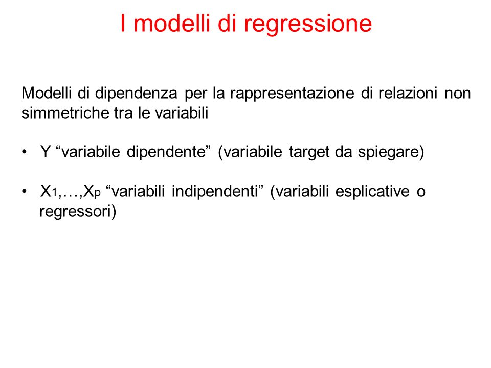 I modelli di regressione