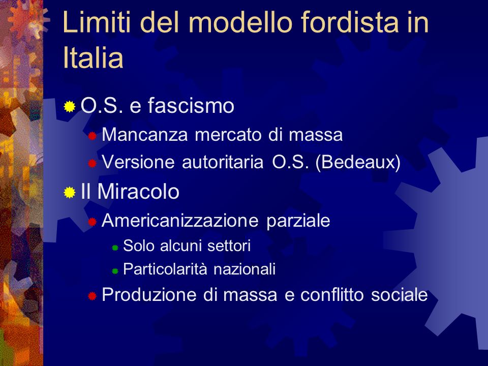 Limiti del modello fordista in Italia