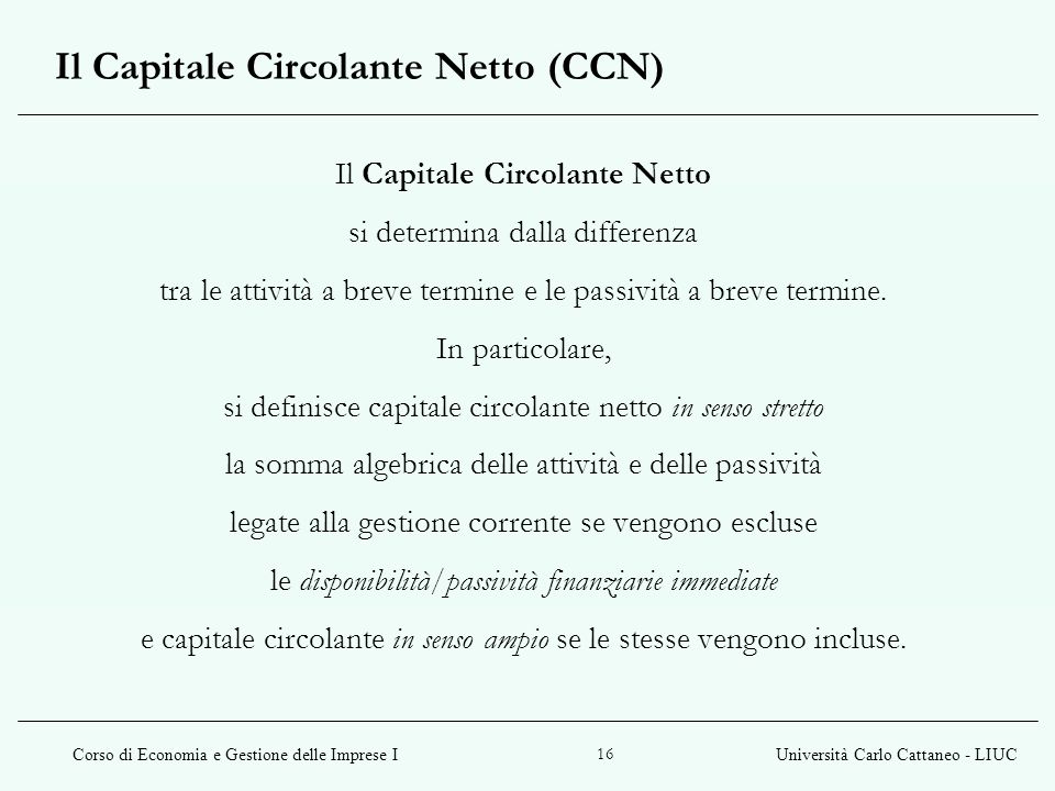 Il Capitale Circolante Netto (CCN)
