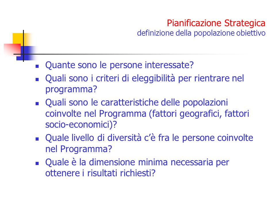 Pianificazione Strategica definizione della popolazione obiettivo