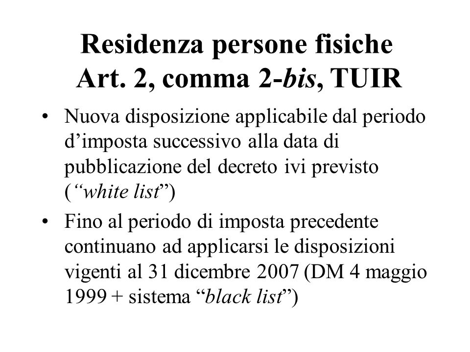 Residenza persone fisiche Art. 2, comma 2-bis, TUIR
