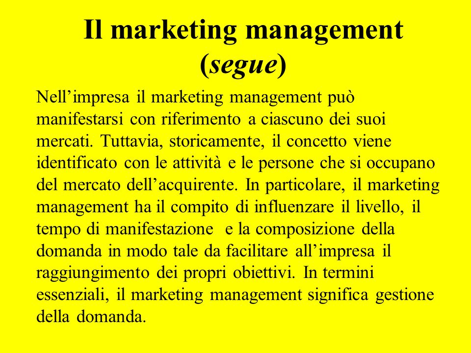 Il marketing management (segue)