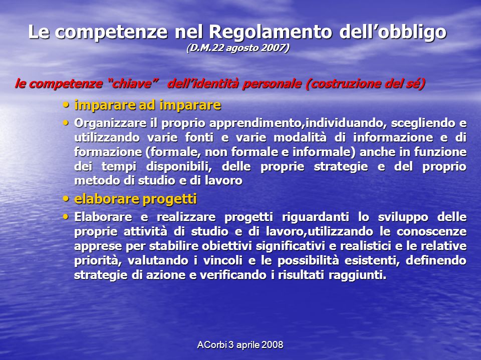 Le competenze nel Regolamento dell’obbligo (D.M.22 agosto 2007)