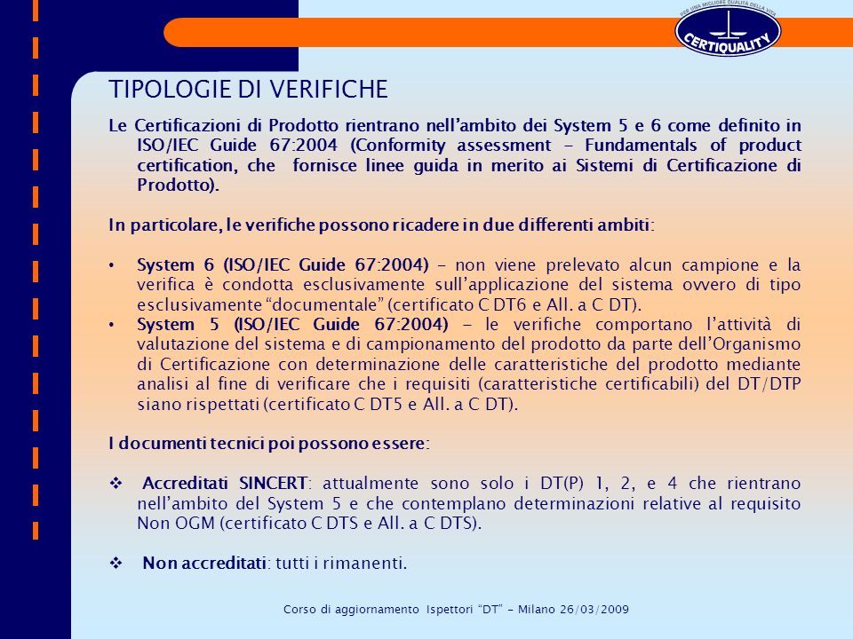 Corso di aggiornamento Ispettori DT - Milano 26/03/2009