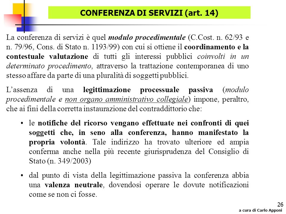 CONFERENZA DI SERVIZI (art. 14)