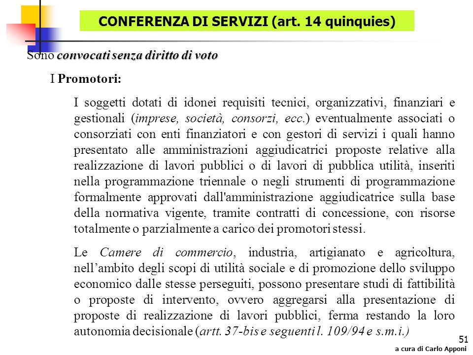 CONFERENZA DI SERVIZI (art. 14 quinquies)