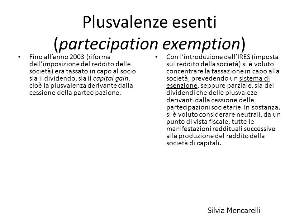 Plusvalenze esenti (partecipation exemption)