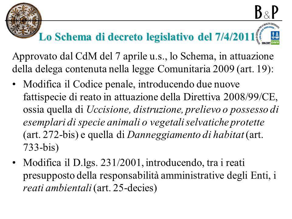 Lo Schema di decreto legislativo del 7/4/2011