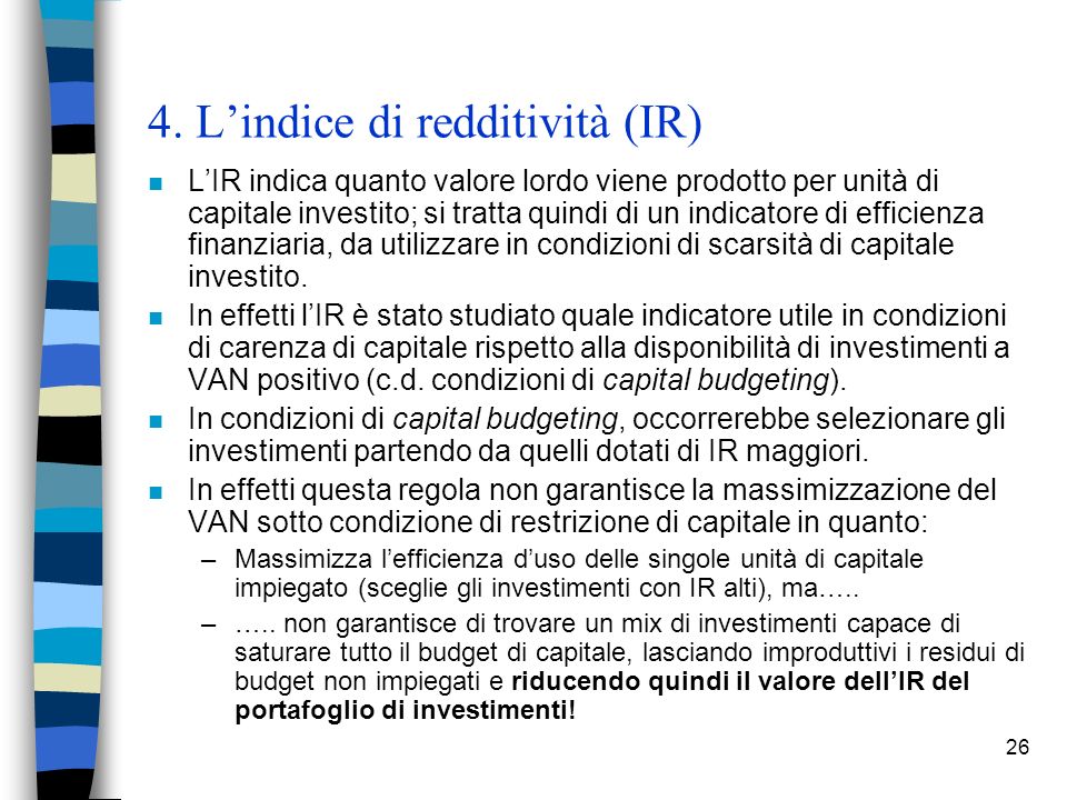 4. L’indice di redditività (IR)