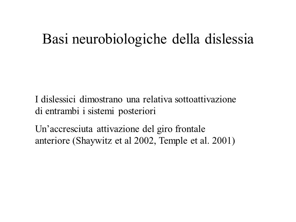 Basi neurobiologiche della dislessia