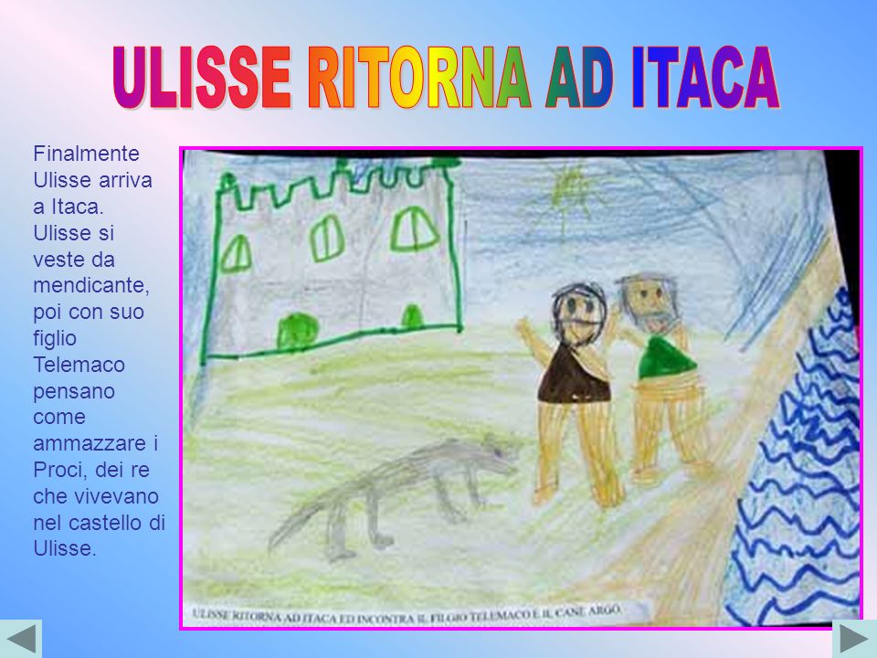 ULISSE RITORNA AD ITACA