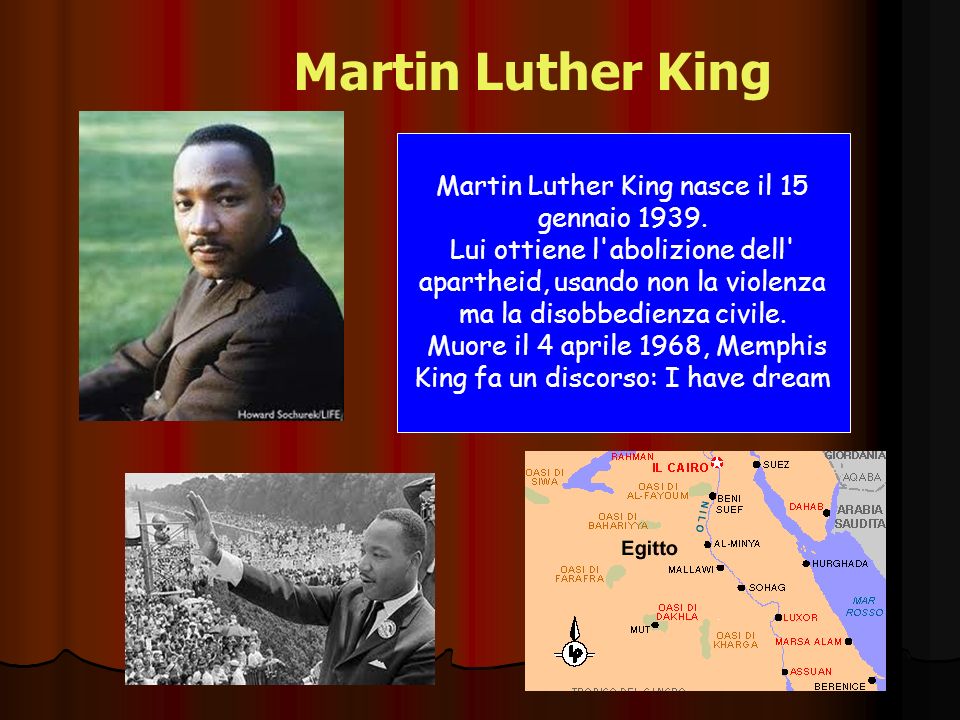 Martin Luther King Martin Luther King nasce il 15 gennaio 1939.