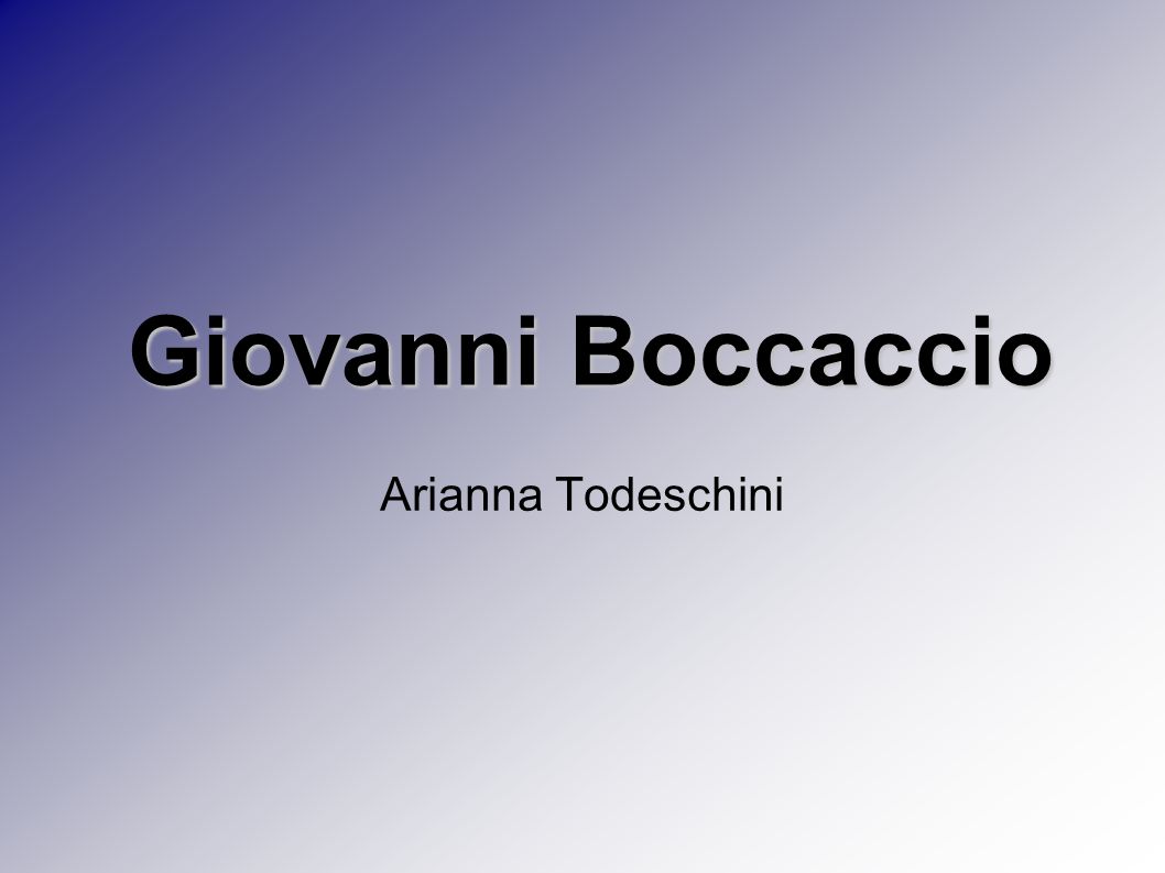 Arianna Todeschini Giovanni Boccaccio