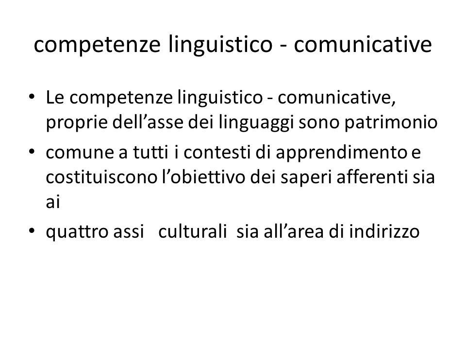 competenze linguistico - comunicative