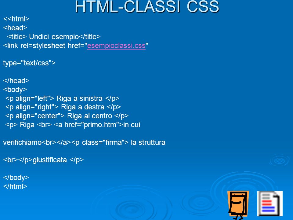 HTML-CLASSI CSS <<html> <head>