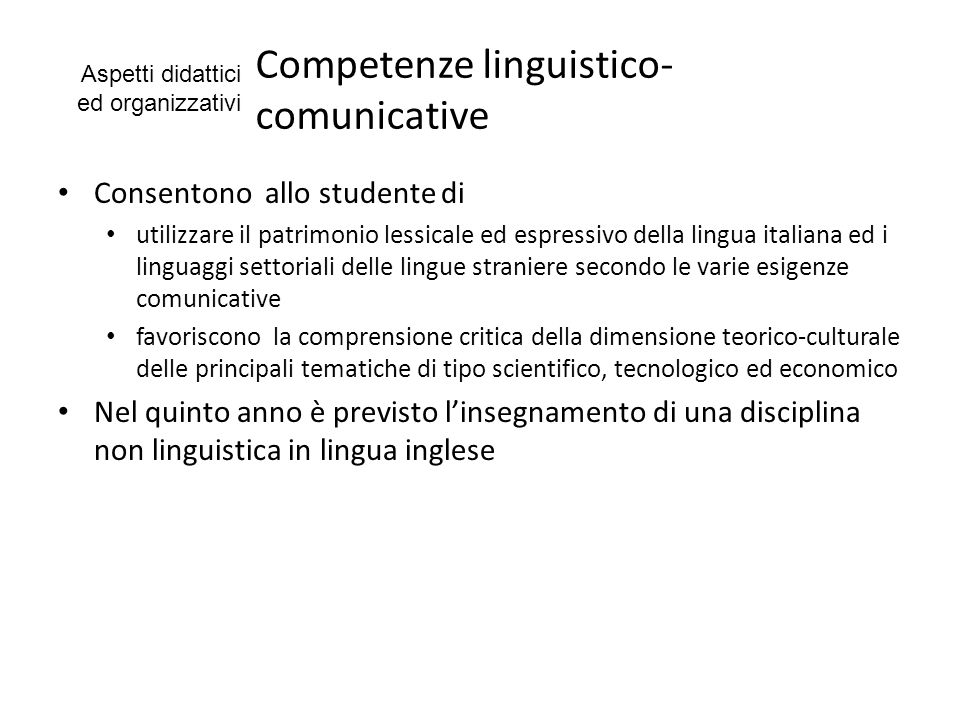 Competenze linguistico- comunicative