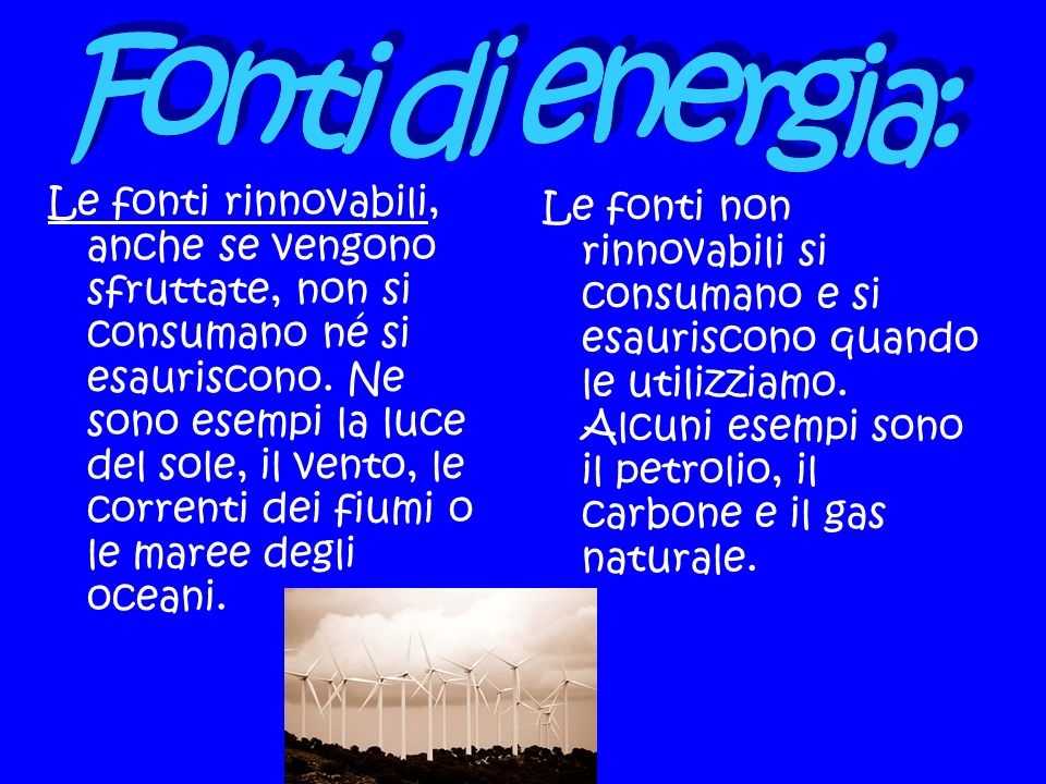 Fonti di energia: