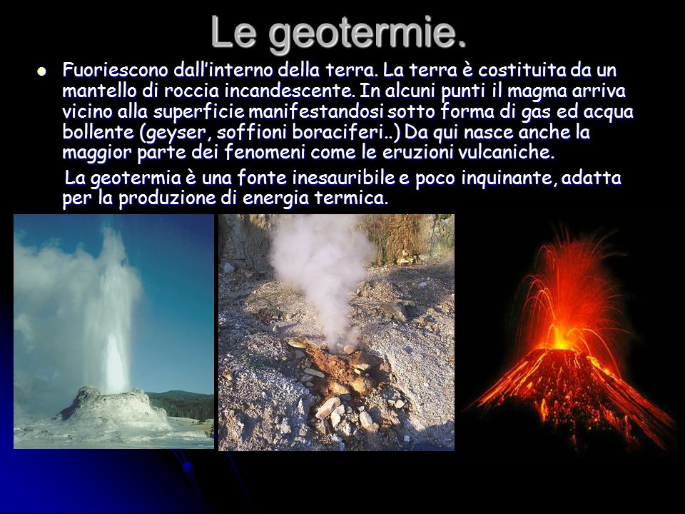 Le geotermie.