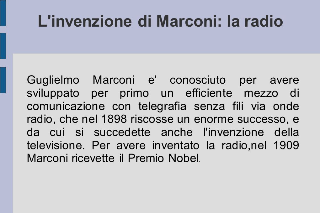 L invenzione di Marconi: la radio
