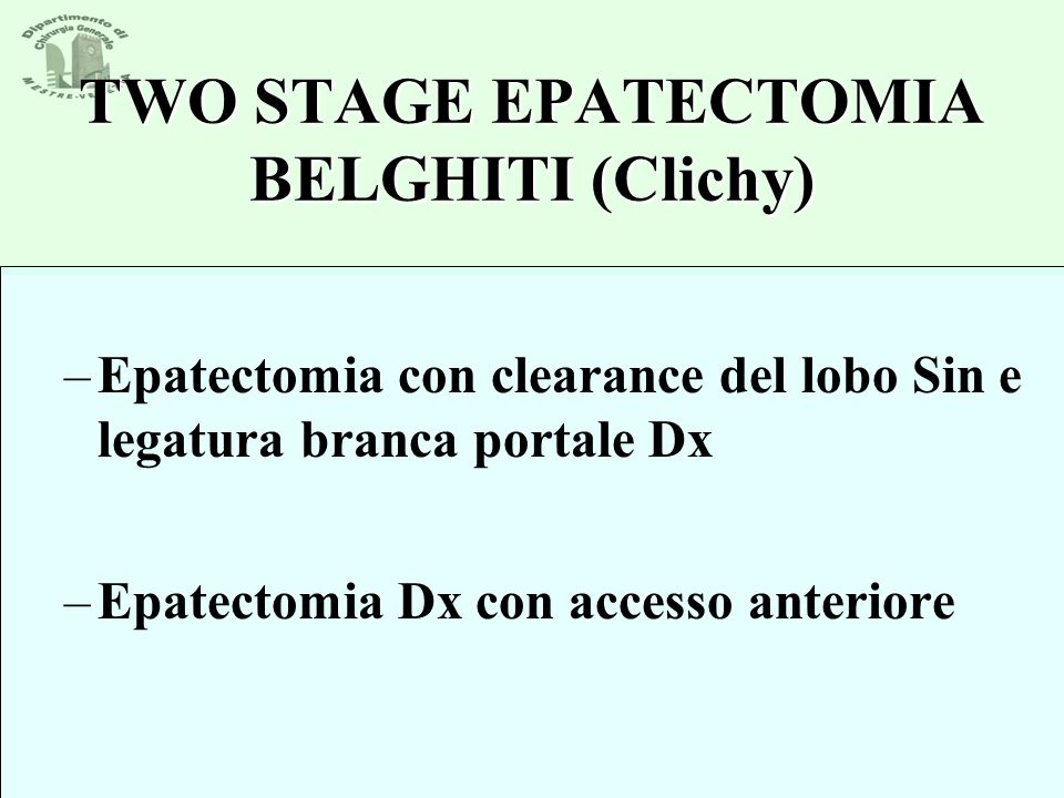 TWO STAGE EPATECTOMIA BELGHITI (Clichy)