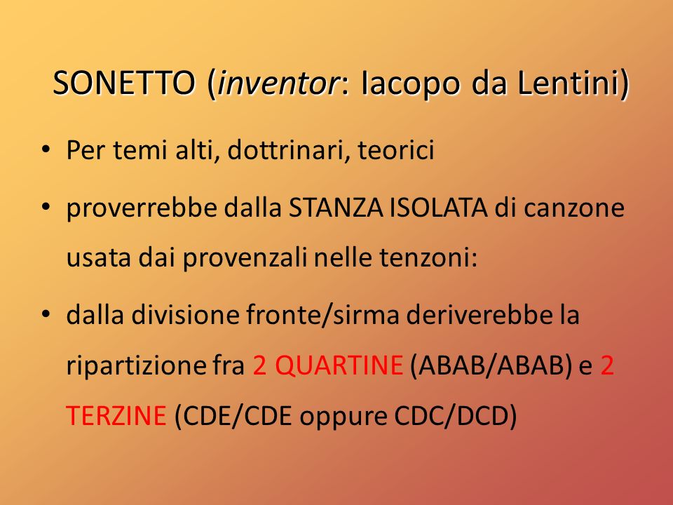 SONETTO (inventor: Iacopo da Lentini)