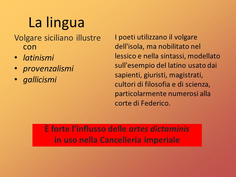 La lingua Volgare siciliano illustre con latinismi provenzalismi