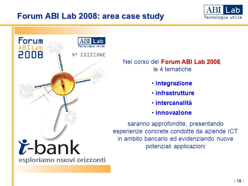 Forum ABI Lab 2008: area case study