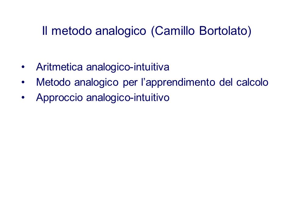 Il metodo analogico (Camillo Bortolato)