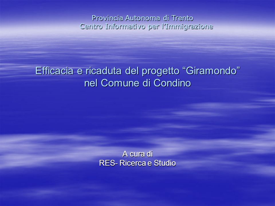 Efficacia e ricaduta del progetto Giramondo nel Comune di Condino
