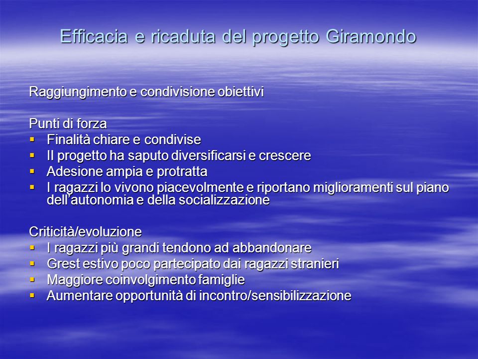 Efficacia e ricaduta del progetto Giramondo