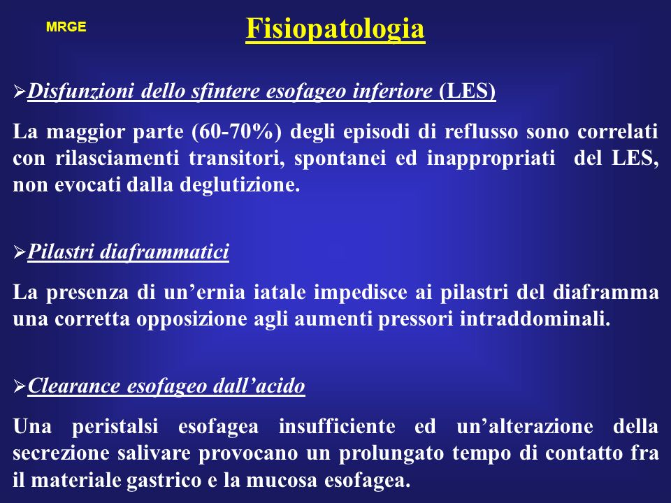 Fisiopatologia Disfunzioni dello sfintere esofageo inferiore (LES)