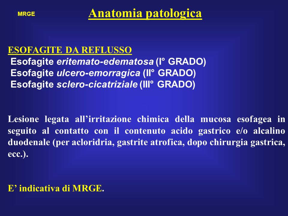Anatomia patologica ESOFAGITE DA REFLUSSO